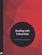 Dealing with Exhaustion