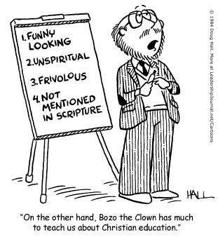 On the other hand, Bozo the Clown has much to teach us about Christian education.