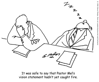 It was safe to say that Pastor Mel's vision statement hadn't yet caught fire.