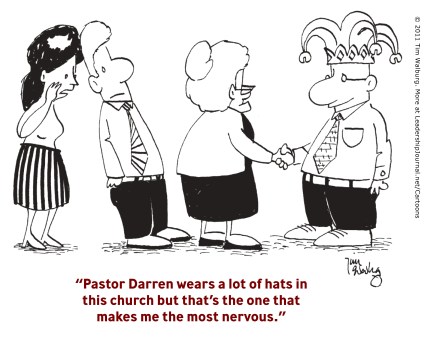 Pastor Darren wears a lot of hats in this church but that's the one that makes me the most nervous.