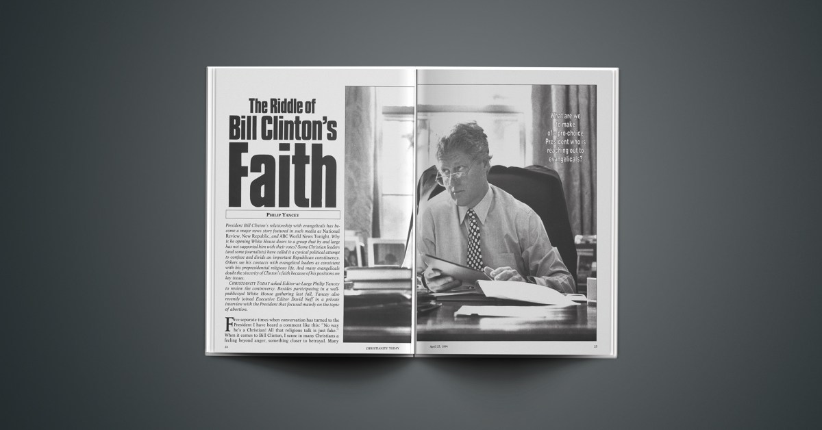 The Riddle of Bill Clinton’s Faith - Christianity Today