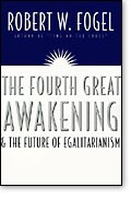 The Fourth Great Awakening and the Future of Egalitarianism