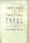 Devices and Desires