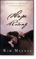 Hope Rising: Stories from the Ranch of Rescued Dreams