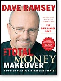 The Total Money Makeover: A Proven Plan for Financial Fitness