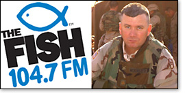 Thanks to The Fish Atlanta's online broadcast, soldiers like Major Lowell McKinster can listen to Christian music overseas.