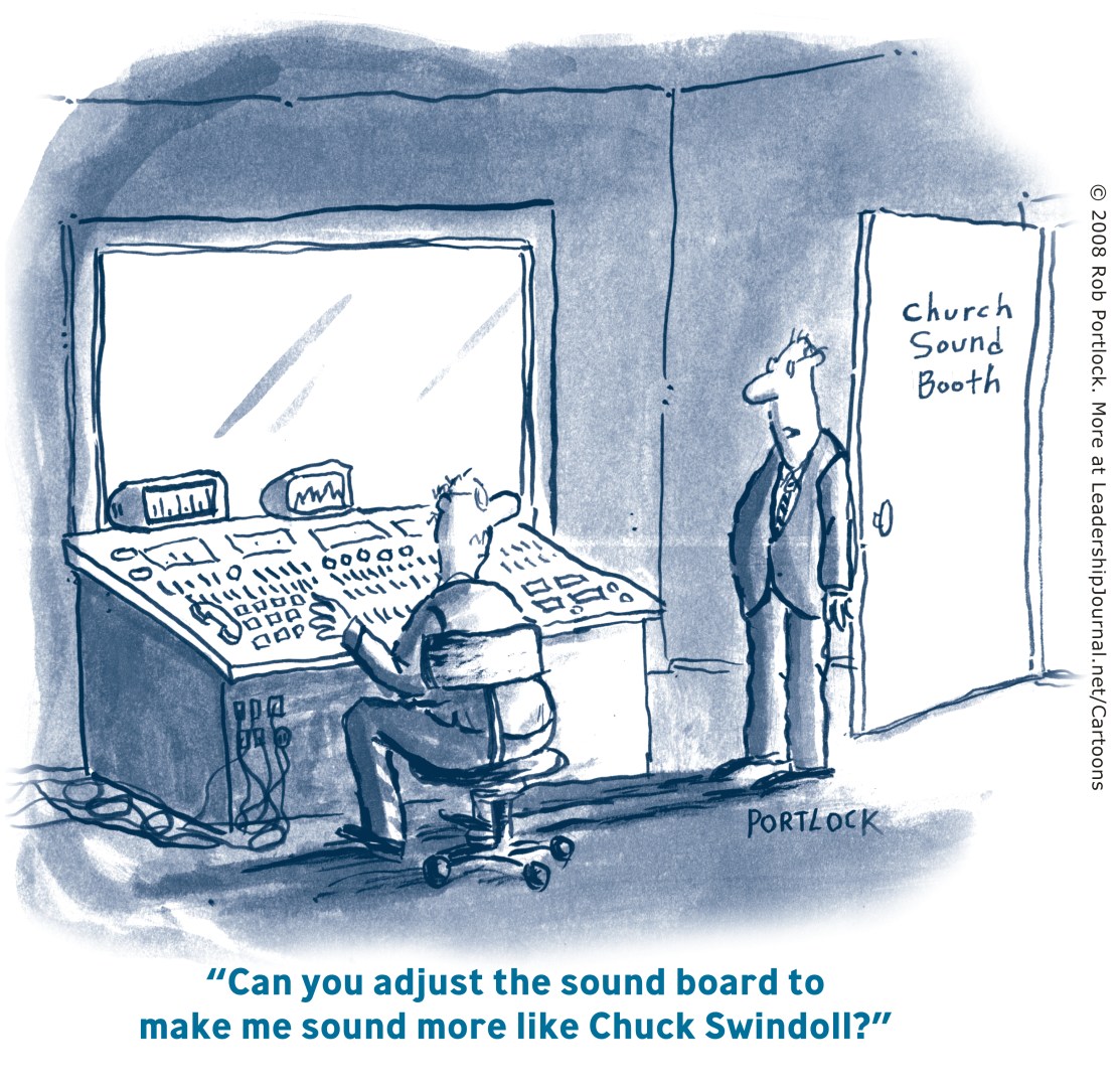 Can you adjust the sound board to make me sound more like Chuck Swindoll?