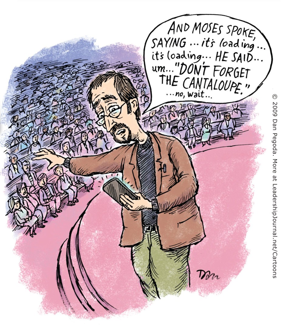 And Moses spoke, saying… it's loading… it's loading…He said… um… "Don't forget the cantaloupe." No wait.