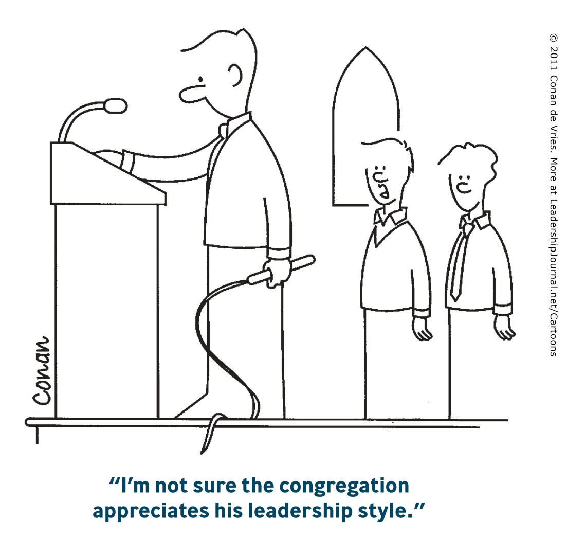 I'm not sure the church appreciates his leadership style.