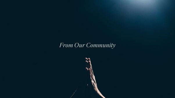 Image with the title, From Our Community, with praying hands