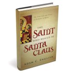 Was the Real St. Nick Better than Santa Claus?