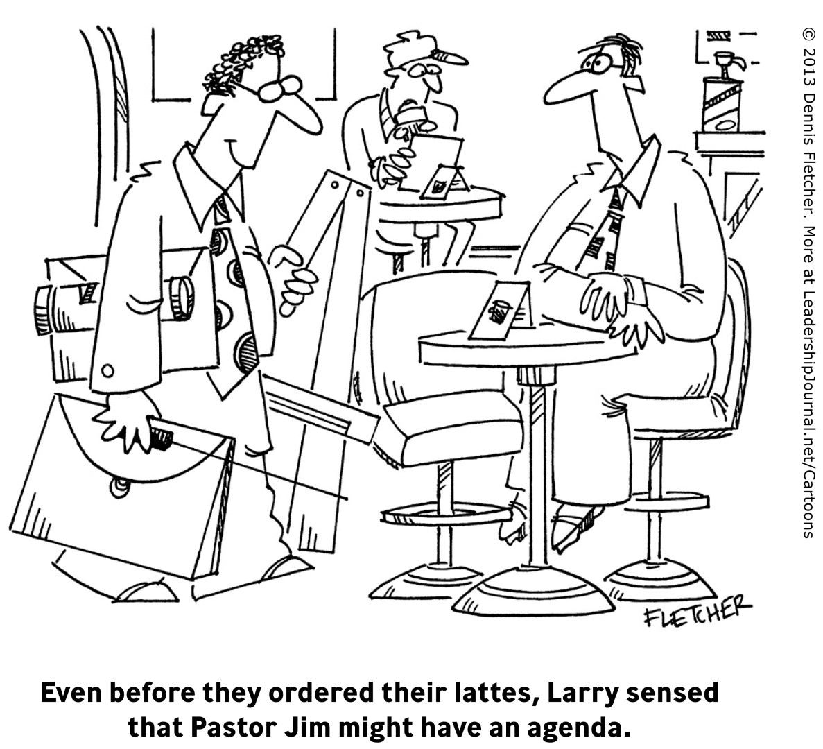 “Even before they ordered their lattes, Larry sensed that Pastor Jim might have an agenda.”