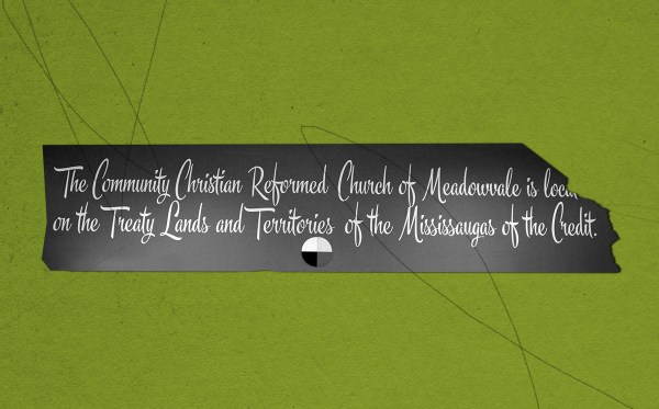 Land acknowledgement in the foyer of Community Christian Reformed Church.