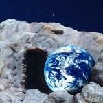 The earth as the stone rolled away from Jesus' tomb.