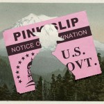 A ranger cut out of a pink slip from the government over a postcard of Mount Rainier