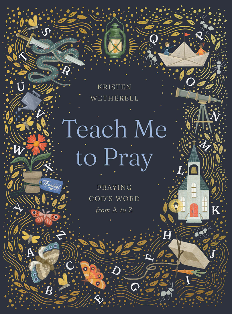 Teach Me to Pray