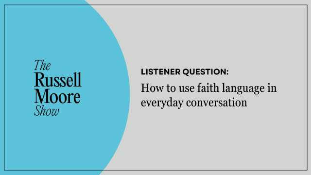 How to use faith language in everyday conversation