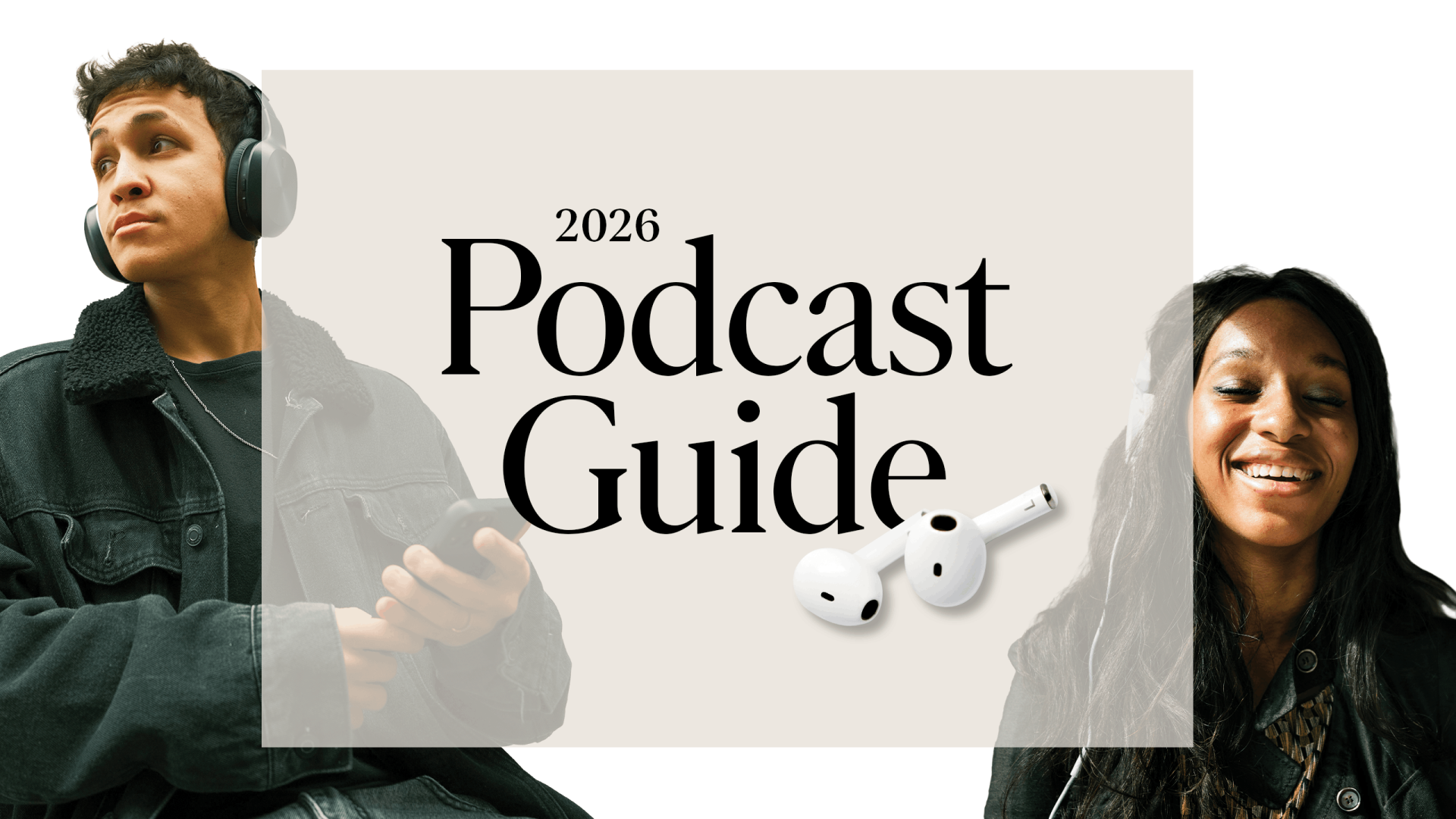 2026 Podcast Guide