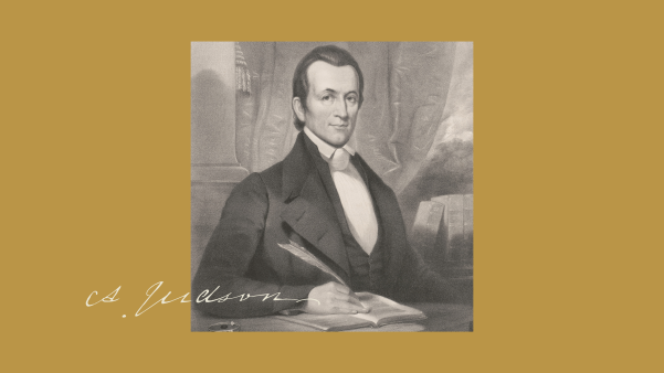 Engraved portrait of pioneer missionary Adoniram Judson seated at a desk with a quill pen, set against a gold background with his cursive signature.